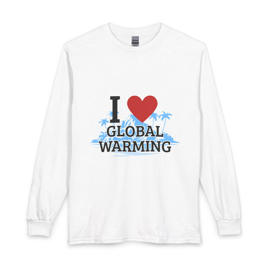 I Heart Global Warming long-sleeve T-shirt featuring a bold, satirical heart graphic from Rizzo's Rags.