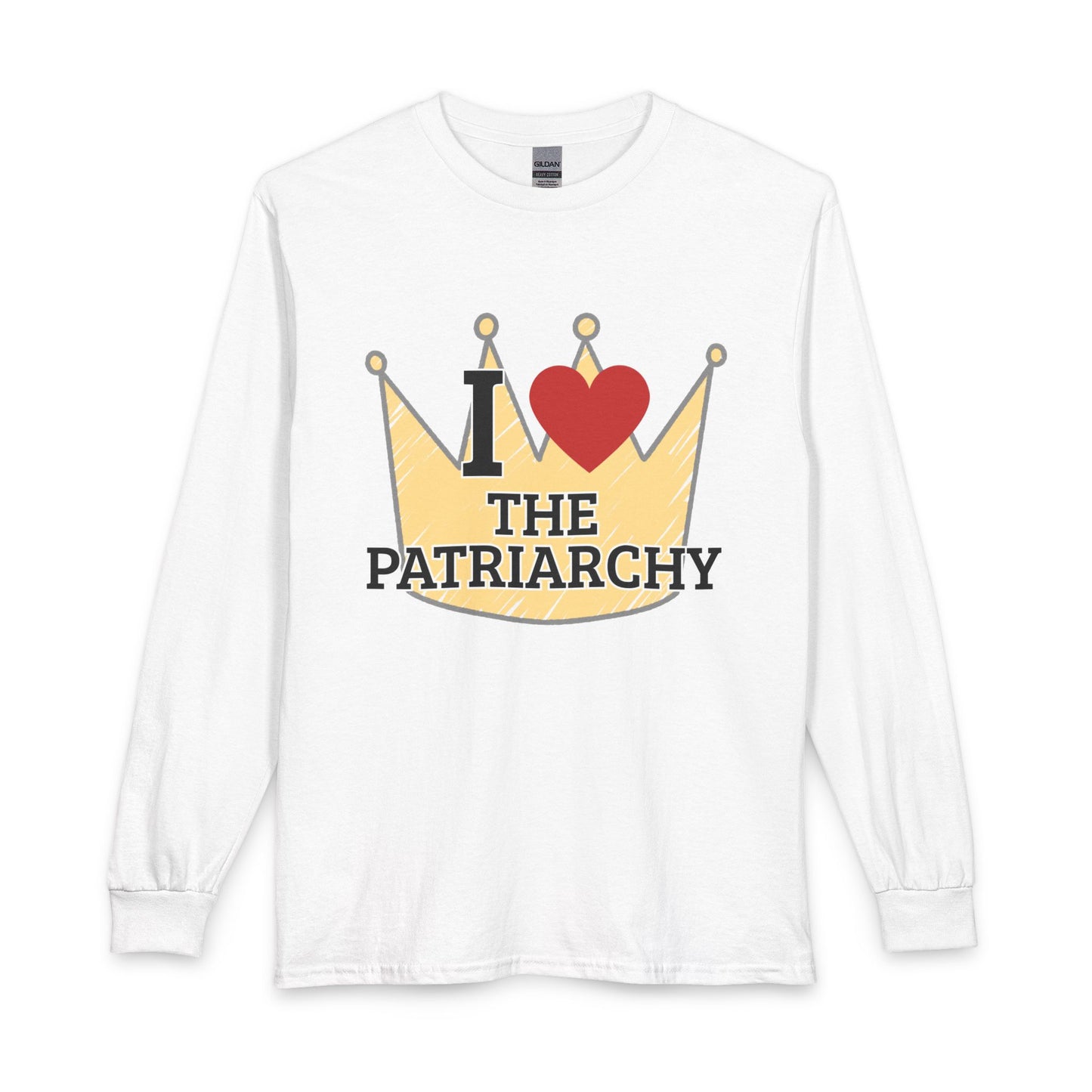 I Heart The Patriarchy Long Sleeve T-Shirt