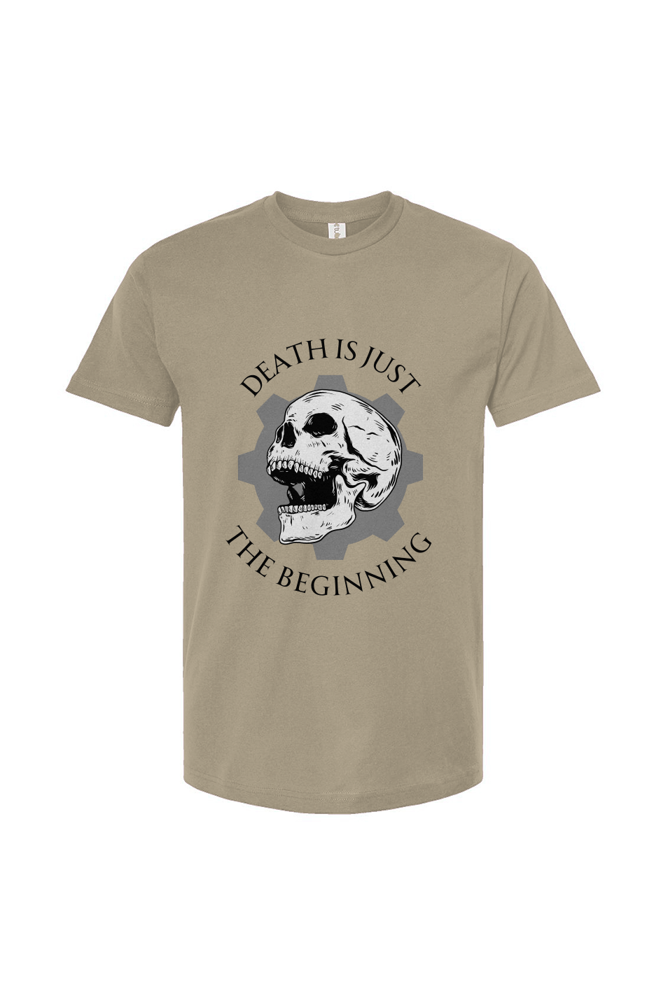Death is Just the Beginning T-Shirt