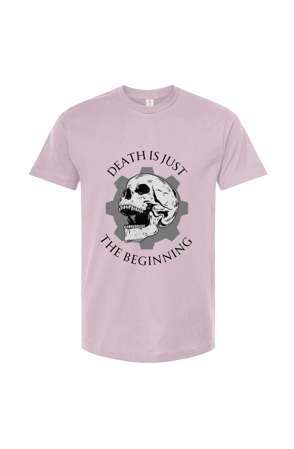 Death is Just the Beginning T-Shirt