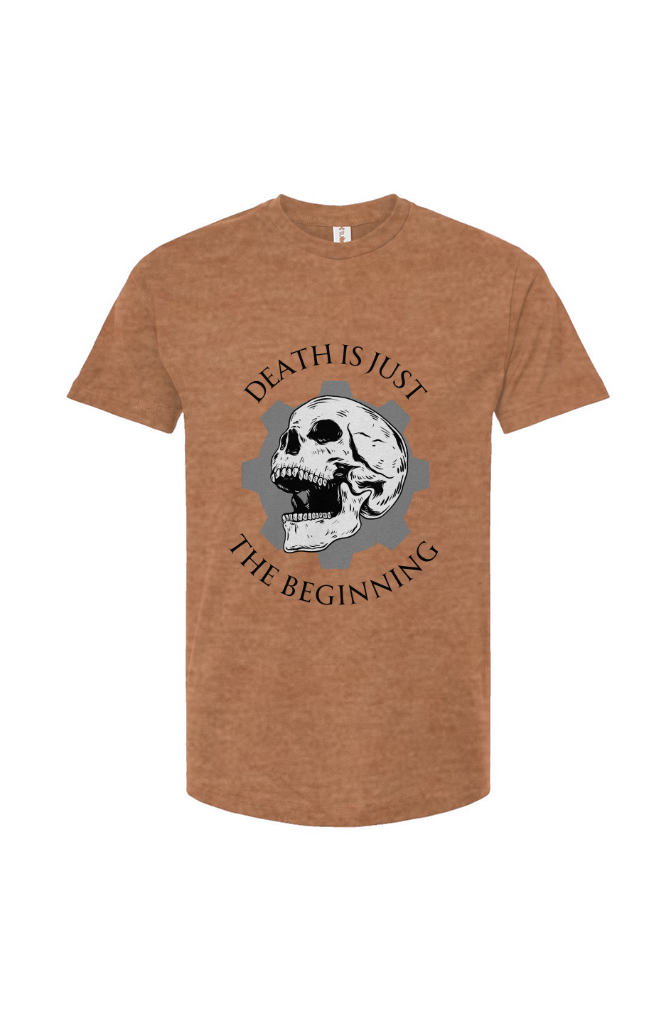 Death is Just the Beginning T-Shirt
