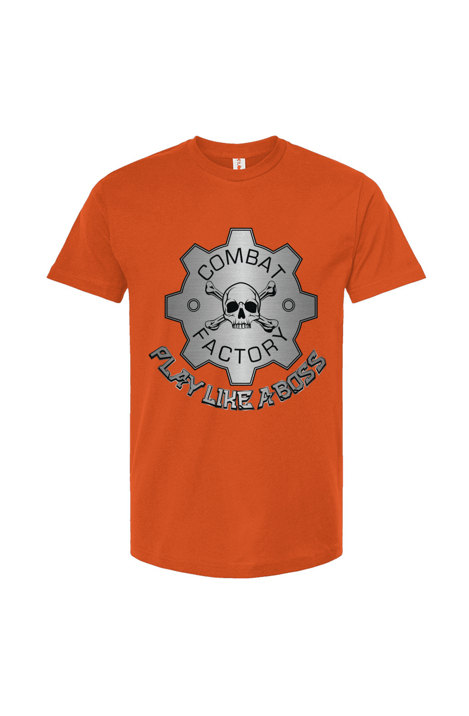 Combat Factory Play Like a Boss T Shirt