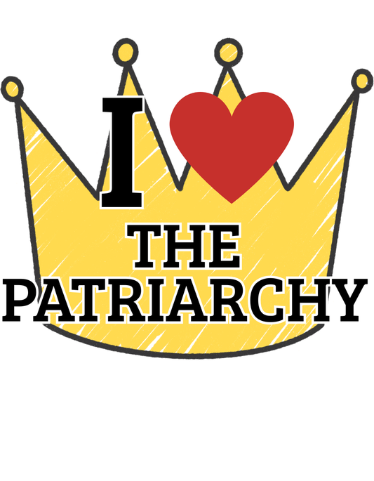 I  Heart The Patriarchy T-Shirt